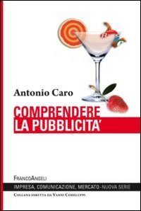 Comprendere la pubblicit&agrave;