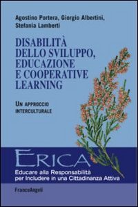 Disabilit&agrave; dello sviluppo, educazione e cooperative learning. Un approccio interculturale