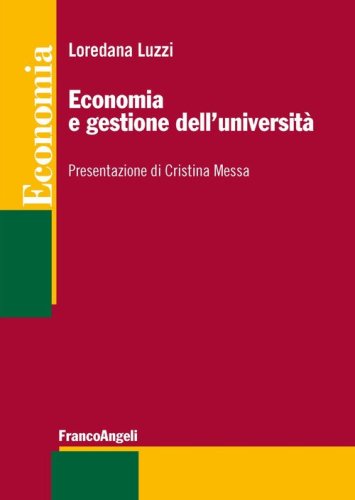 Economia e gestione dell'universit&agrave;