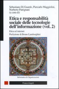 Etica e responsabilit&agrave; sociale delle tecnologie dell'informazione