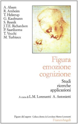 Figura emozione cognizione. Studi, ricerche, applicazioni