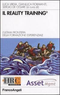 Il Reality Training&reg;. L'ultima frontiera della formazione esperenziale