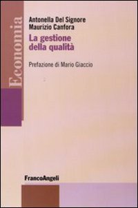 La gestione della qualit&agrave;