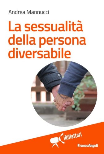 La sessualit&agrave; della persona diversabile