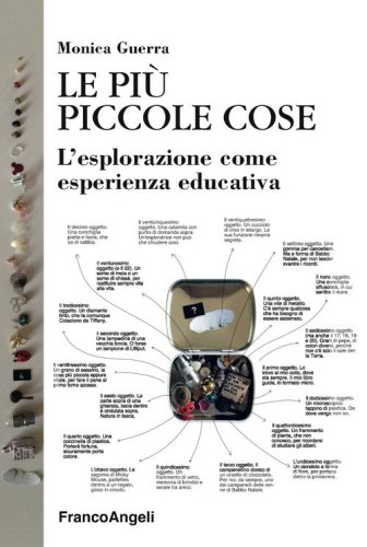Le pi&ugrave; piccole cose. L'esplorazione come esperienza educativa