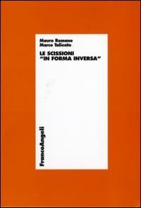 Le scissioni &laquo;in forma inversa&raquo;