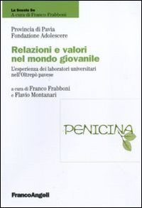 Relazioni e valori nel mondo giovanile. L'esperienza dei laboratori universitari nell'Oltrep&ograve; pavese