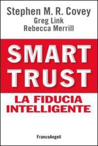 Smart trust - La fiducia intelligente