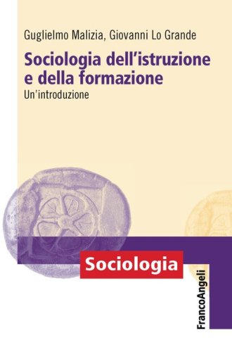 Sociologia dell'istruzione e della formazione. Un'introduzione