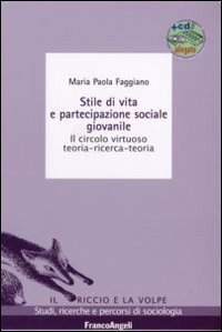 Stile di vita e partecipazione sociale giovanile. Il circolo virtuoso teoria-ricerca-teoria