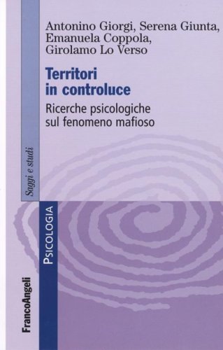 Territori in controluce - Ricerche psicologiche sul fenomeno mafioso