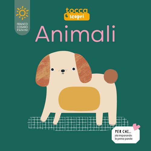 Animali. Tocca e scopri
