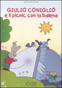 Giulio Coniglio e il picnic con la balena