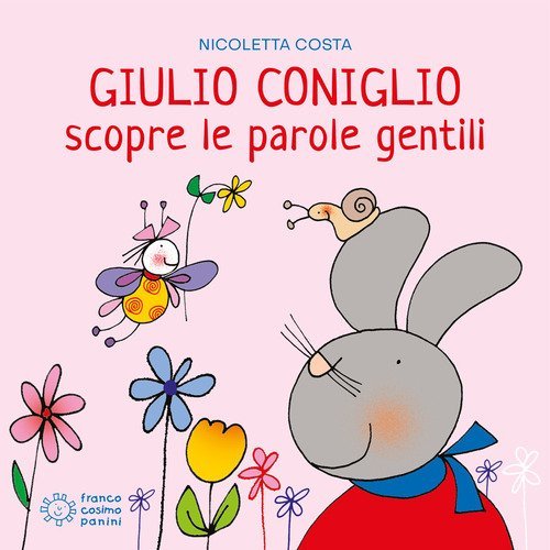 Giulio Coniglio scopre le parole gentili