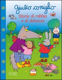 Giulio Coniglio storie di rabbia e dolcezza