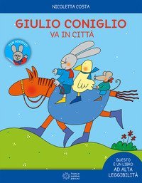 Giulio Coniglio va in citt&agrave;