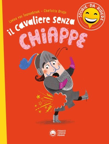 Il cavaliere senza chiappette. Storie da ridere