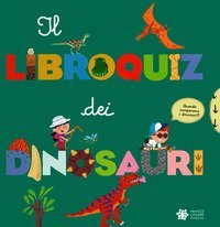 Il libroquiz dei dinosauri