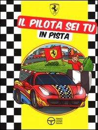 Il pilota sei tu in pista