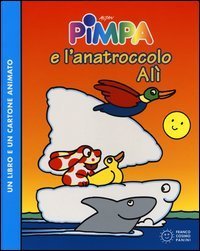 Pimpa e l'anatroccolo Al&igrave;