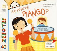 Sai perch&eacute; piango?