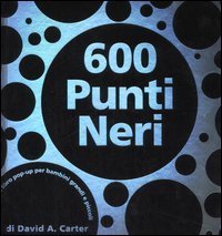 Seicento punti neri. Libro pop-up