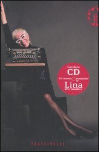 Arcangela Felice Assunta job Wertm&uuml;ller von Elgg espa&ntilde;ol von Brauchich, cio&egrave; Lina Wertm&uuml;ller - Con CD Audio