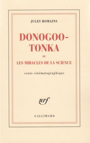 Donogoo Tonka Ou Les Miracles De La Science
