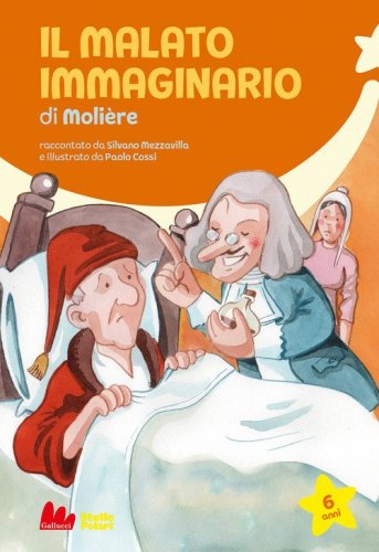 Il malato immaginario di Moli&egrave;re