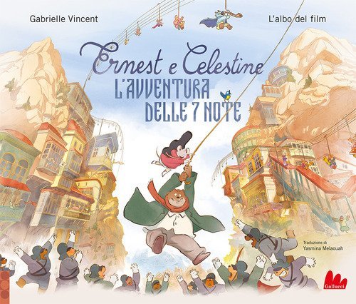 Ernest e Celestine. L'avventura delle 7 note