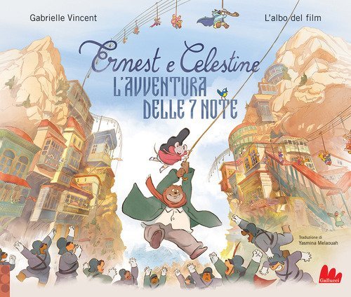 Ernest e Celestine. L'avventura delle 7 note
