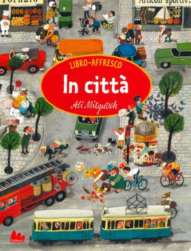 In citt&agrave;. Libro affresco