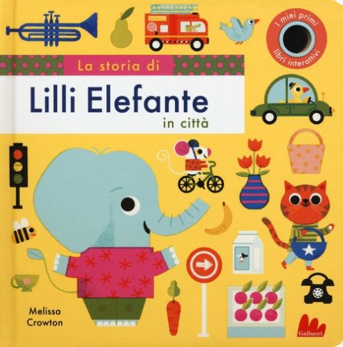 La storia di Lilli elefante in citt&agrave;