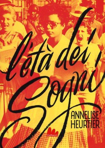 L'et&agrave; dei sogni