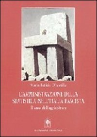 L'amministrazione della statistica nell'Italia fascista - Il caso dell'agricoltura