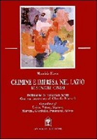 Crimine e impresa nel Lazio - Le scatole cinesi