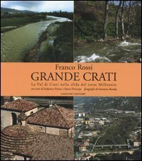 Grande Crati - La val di Crati nella sfida del terzo millennio
