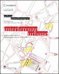 Interferenze urbane - Quattro artisti italiani nel paesaggio urbano di Bruxelles