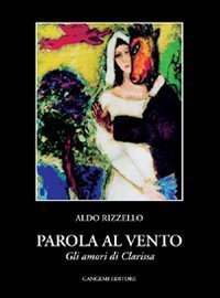 Parola al vento - Gli amori di Clarissa