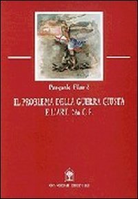 Il problema della guerra giusta e l'art - 266 del Codice penale