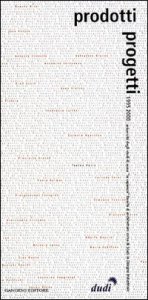 Prodotti e progetti 1995-2000