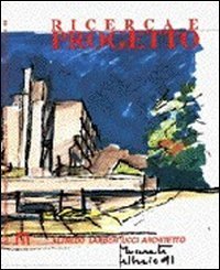 Ricerca e progetto. Vol. 8: Alfredo Lambertucci architetto. - Alfredo Lambertucci architetto