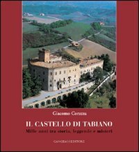 Tabiano Castello - La vita di ieri