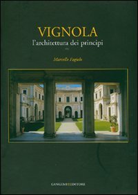 Vignola - L'architettura dei principi
