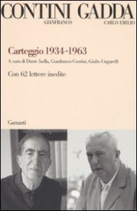 Carteggio 1934-1963 - Con 62 lettere inedite