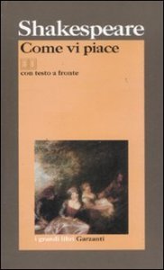 Come vi piace. Testo inglese a fronte