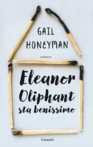 Eleanor Oliphant sta benissimo
