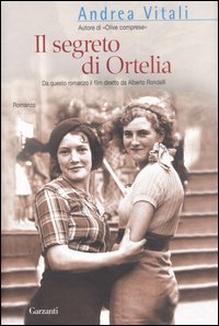 Il segreto di Ortelia