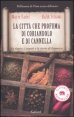 La citt&agrave; che profuma di coriandolo e cannella