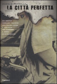 La citt&agrave; perfetta